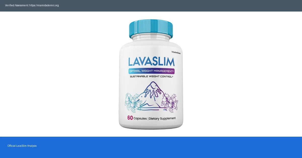 LavaSlim Ingredients 2026 Natural Or Synthetic — The Honest Truth