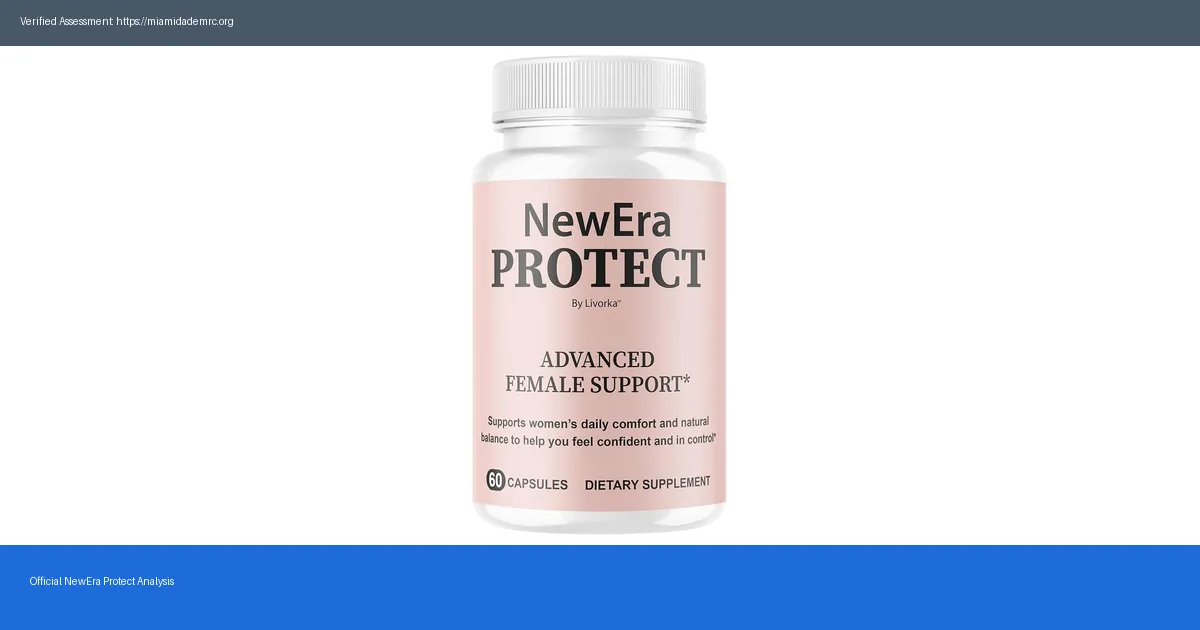 NewEra Protect Ingredients 2026 Complete Ingredient Guide