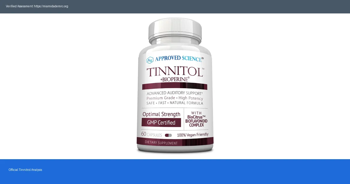 Tinnitrol Ingredients 2026 Natural Or Synthetic — Essential Facts Revealed