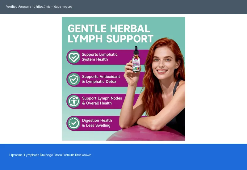 Liposomal Lymphatic Drainage Drops Ingredients 2026 Complete Formula Breakdown — Verified & Unbiased Liposomal Lymphatic Drainage Drops Ingredients 2026 Complete Formula Breakdown — Verified & Unbiased