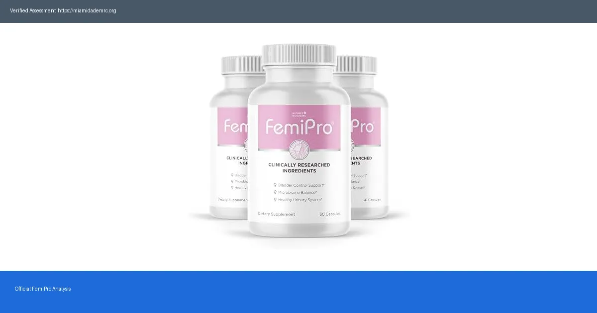 FemiPro Ingredients 2026 Safety And Quality Analysis — Verified & Unbiased