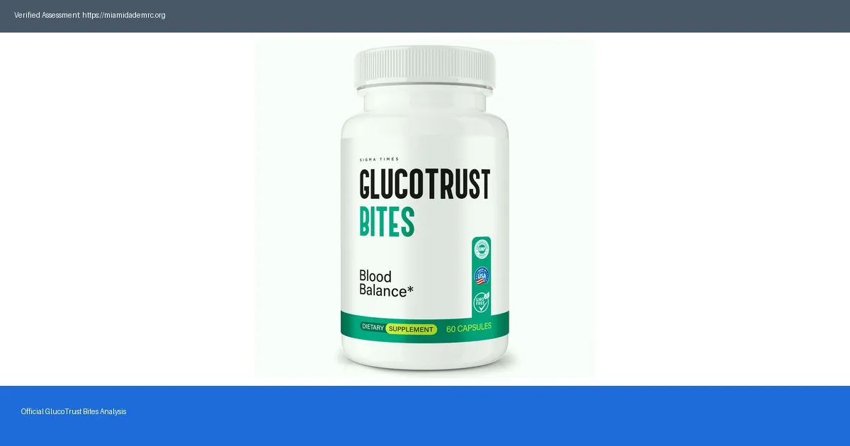 GlucoTrust Bites Ingredients 2026 — Verified & Unbiased