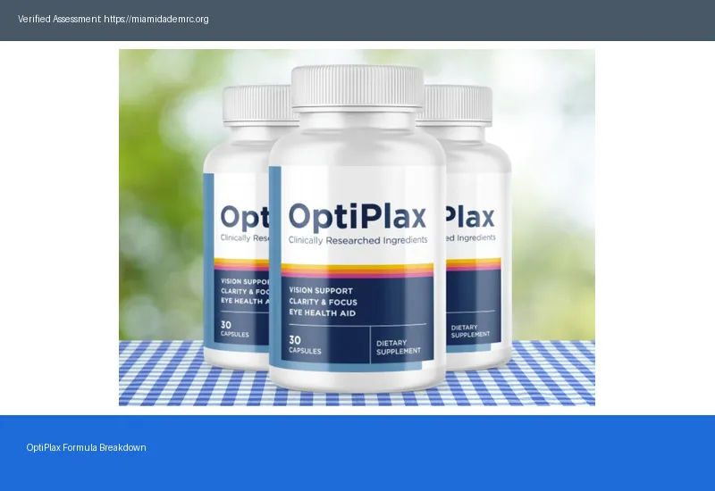 OptiPlax Ingredients 2026 Natural Or — Genuine Buyer Guide